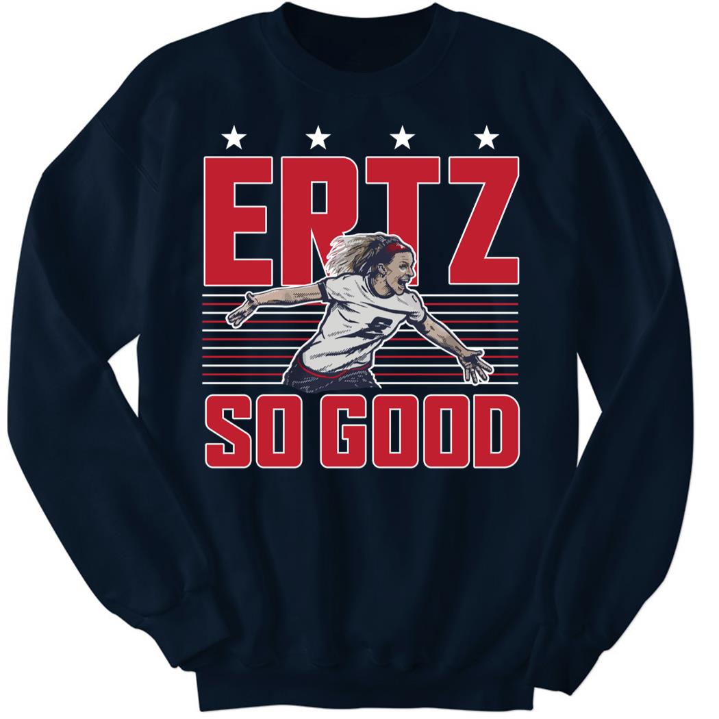 Ertz So Good Sweatshirt