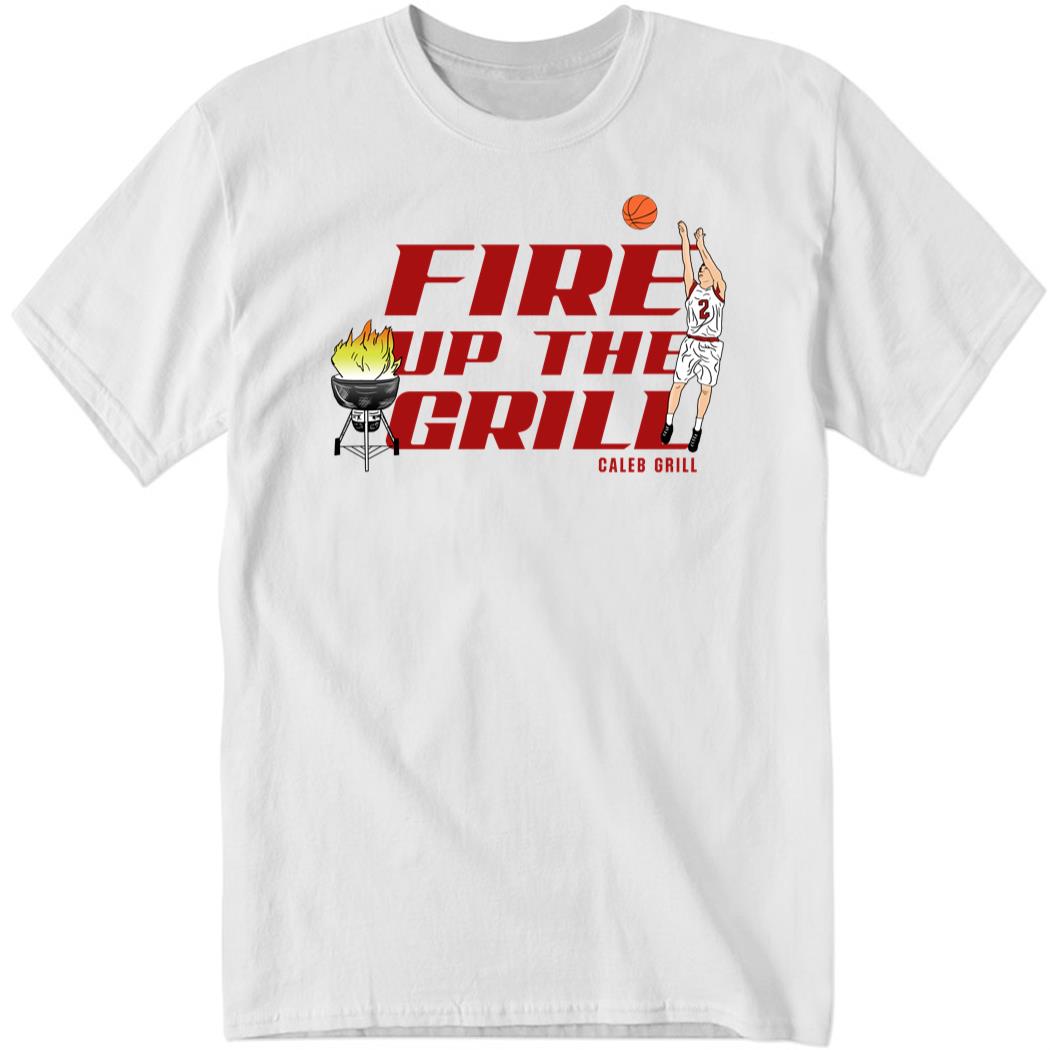 Fire Up The Grill 2022 Shirt Shirt
