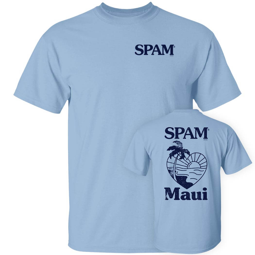 [Front + Back] Spam Maui Shirt Spam Loves Maui Shirt