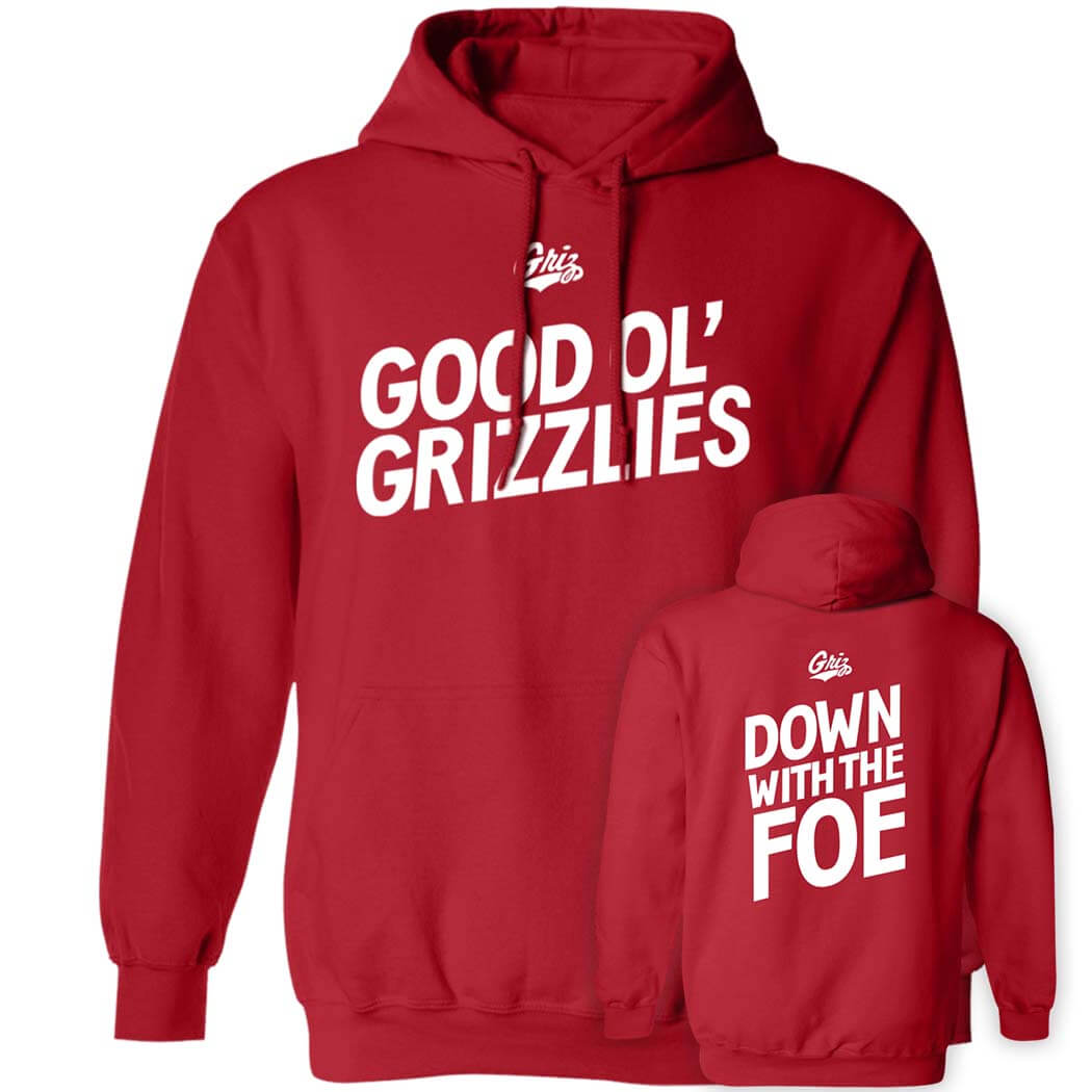 [Front+Back] Good OL’ Grizzlies Down With The Foe Hoodie