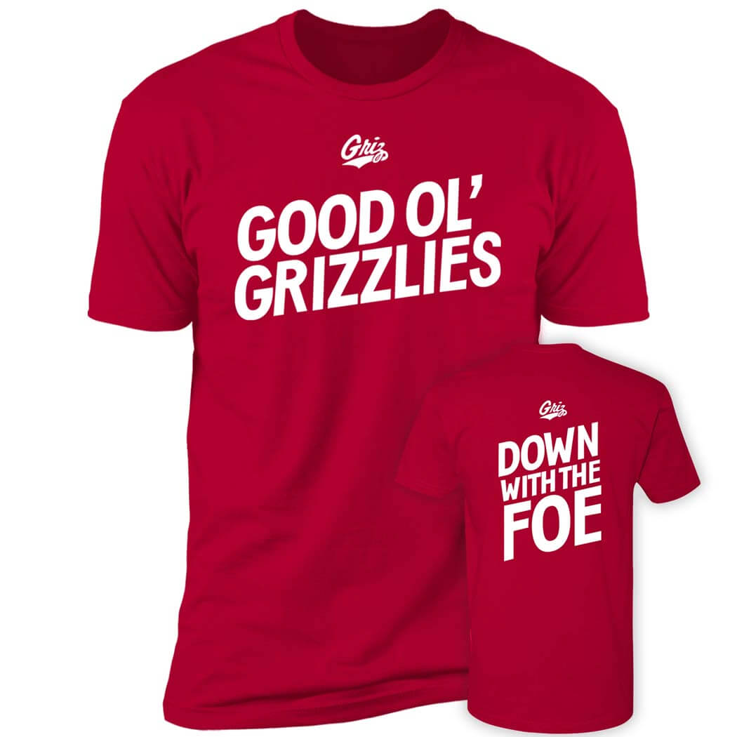 [Front+Back] Good OL’ Grizzlies Down With The Foe Premium SS T-Shirt