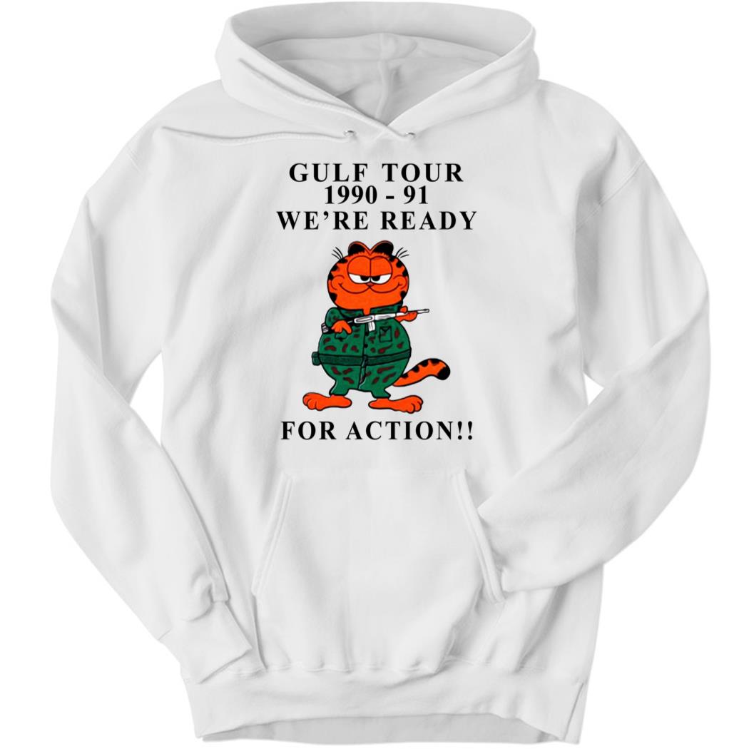 Garfield Gulf Tour 1990 1991 We’re Ready For Action Hoodie