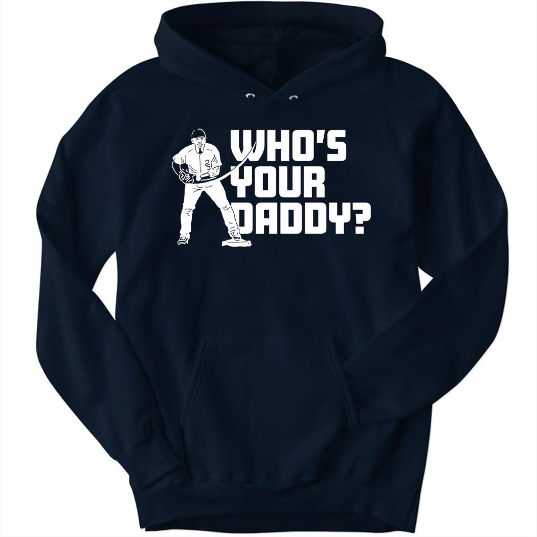 Gleyber Torres Who’s Your Daddy Hoodie