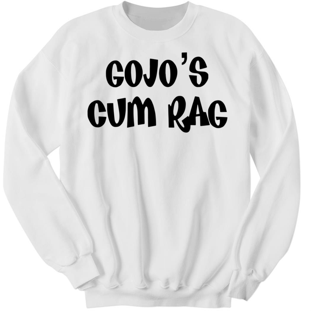 Gojo’s Cum Rag Sweatshirt