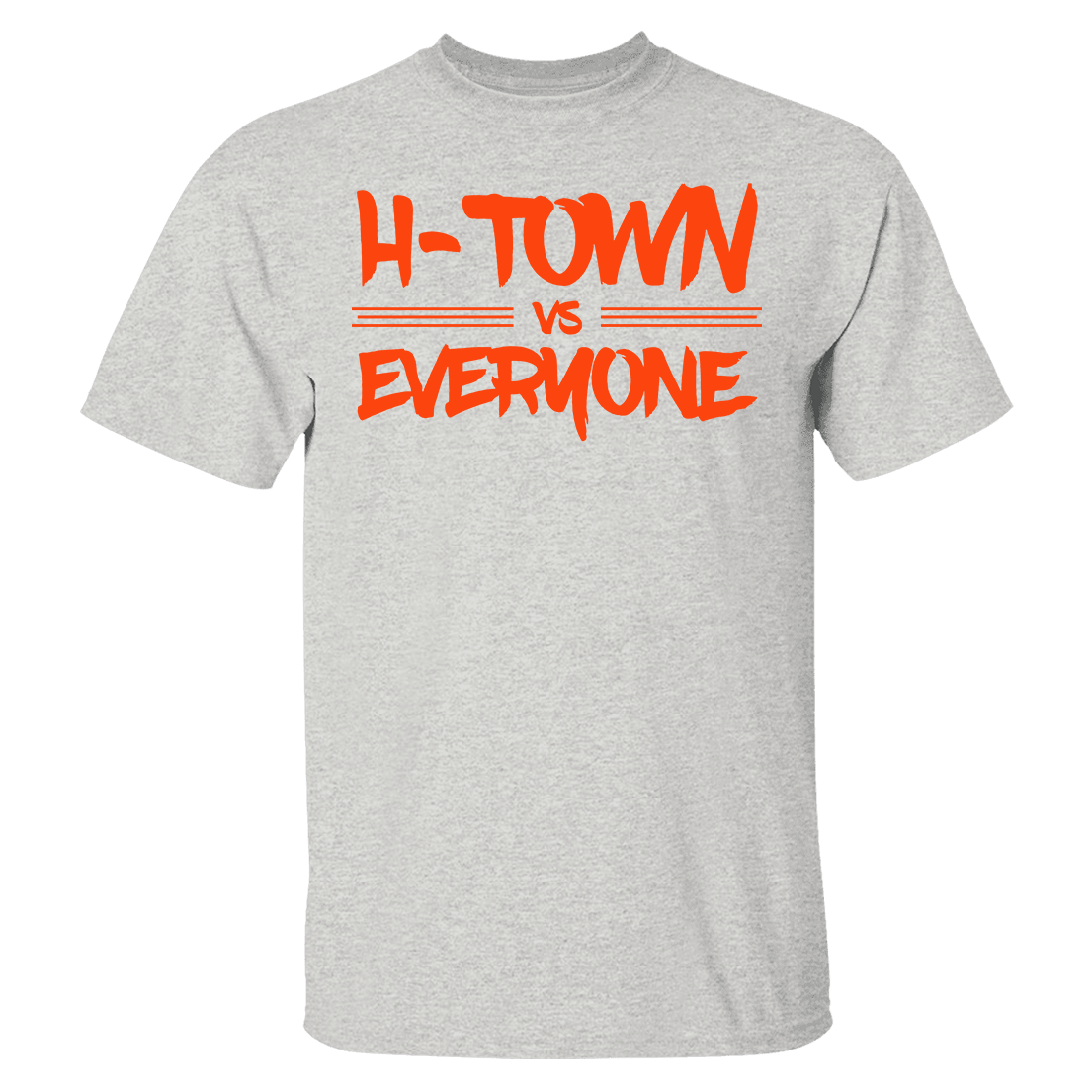 H Town Vs Everyone Shirt