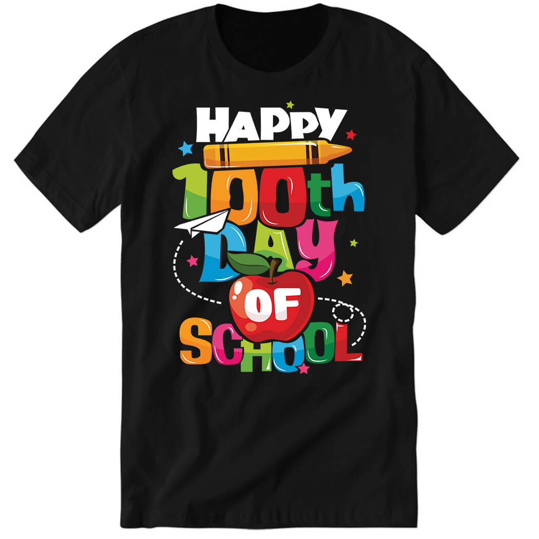 Happy 100th day of school Premium SS T-Shirt