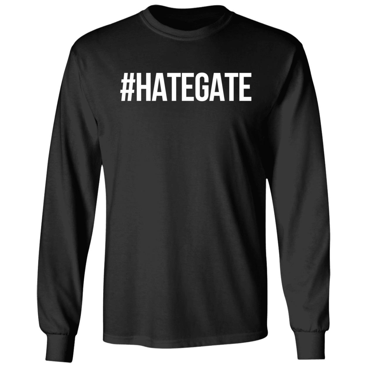 #HateGate Black Long Sleeve Shirt