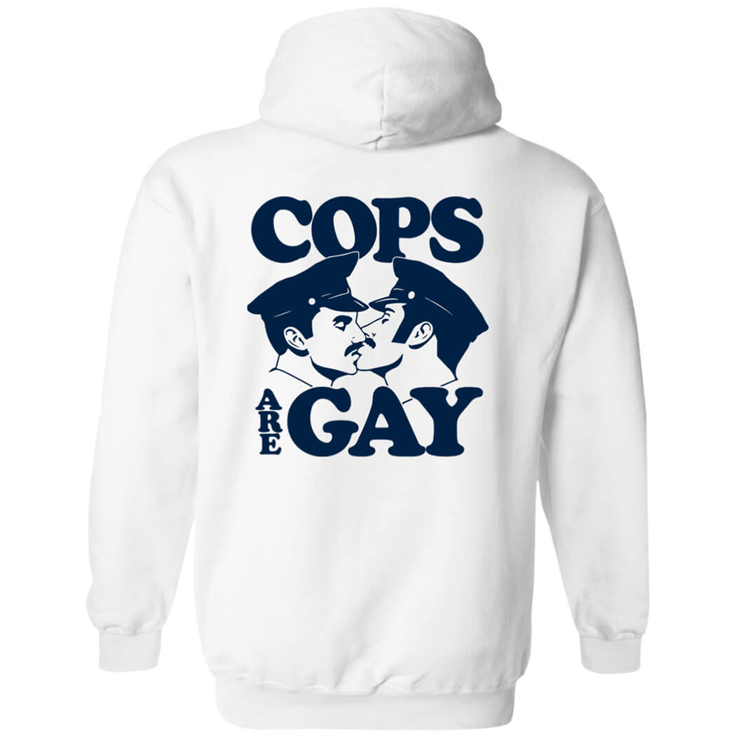 [Back]Cops Are Gay Hoodie