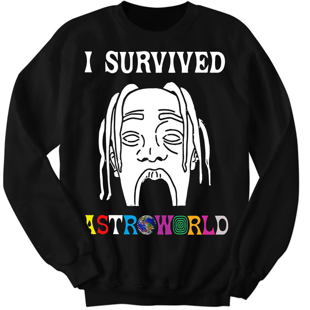 I Survived Astroworld Travis Scott Sweatshirt