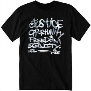 Mike Tomlin Justice Opportunity Equity Freedom Shirt