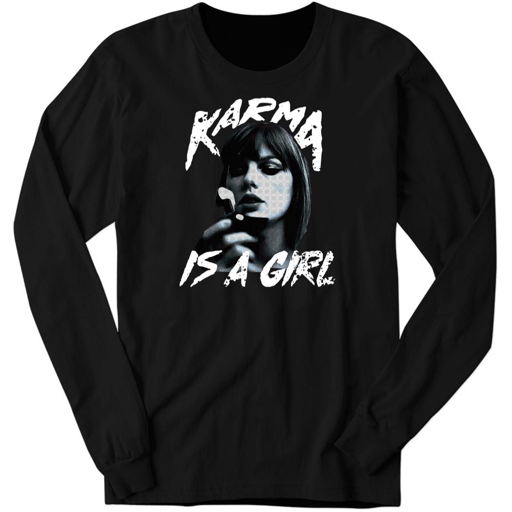 Karma Karma Karma Long Sleeve Shirt