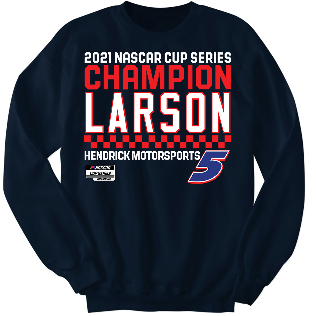 Kyle Larson Championship Sweatshirt