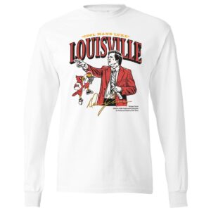 Louisville Cardinals Denny Crum Cool Hand Luke Signature Long Sleeve Shirt