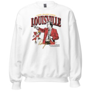 Louisville Cardinals Denny Crum Cool Hand Luke Signature Sweatshirt