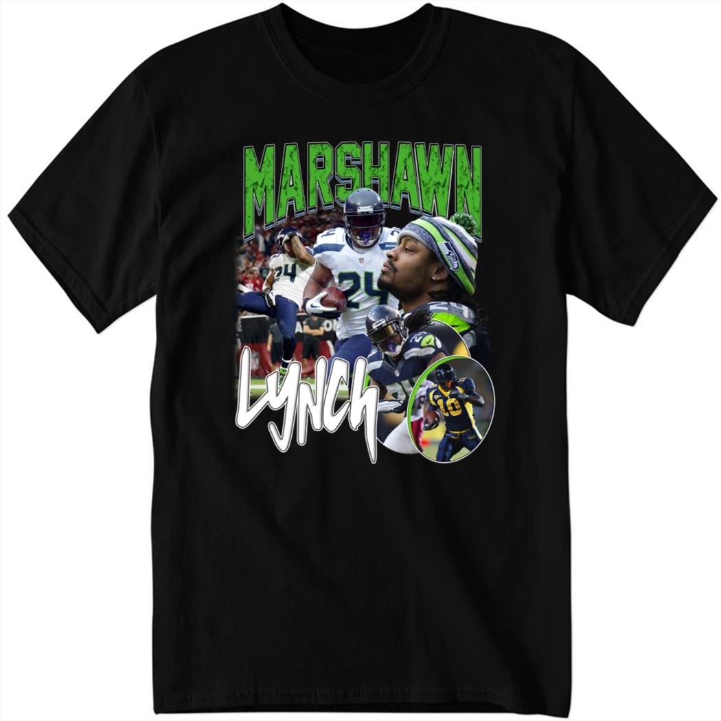 Marshawn Lynch 24 Seattle Dreams Shirt