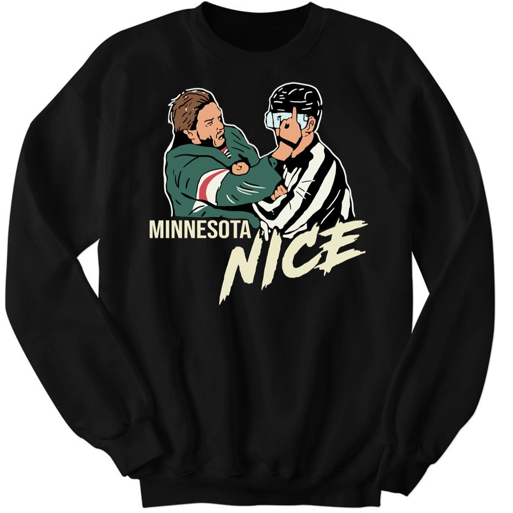 Minnesota Nice Sweatshirt