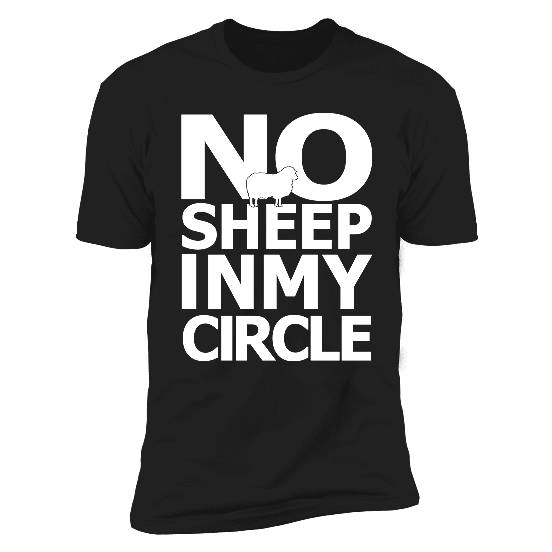 No Sheep In My Circle Premium SS T-Shirt