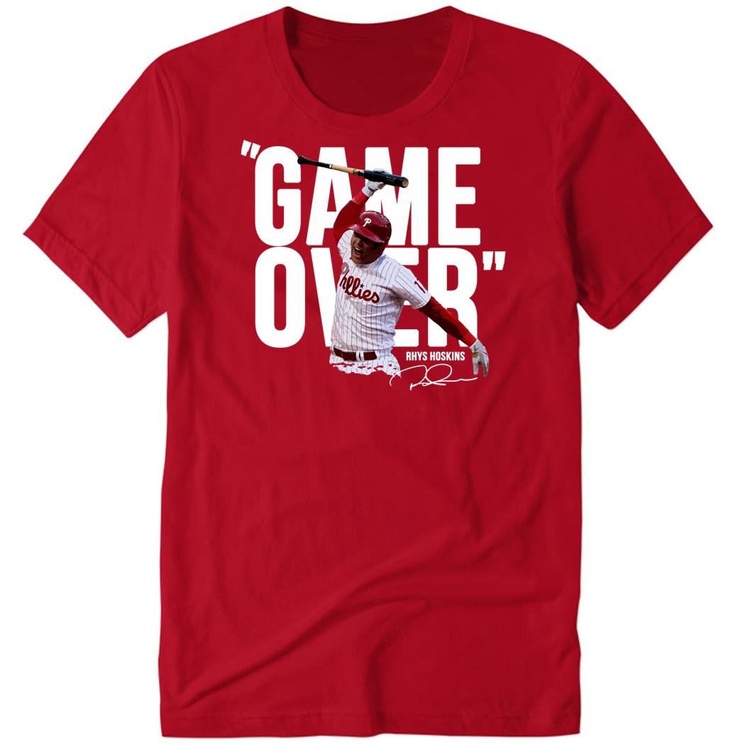 Rhys Hoskins Game Over New Premium SS T-Shirt