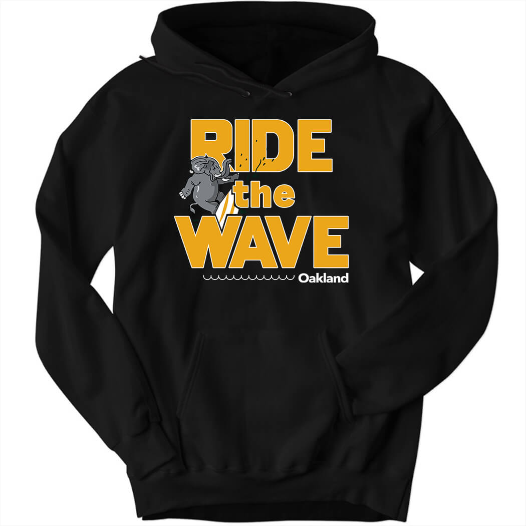 Ride The Wave Surf Oakland Hoodie