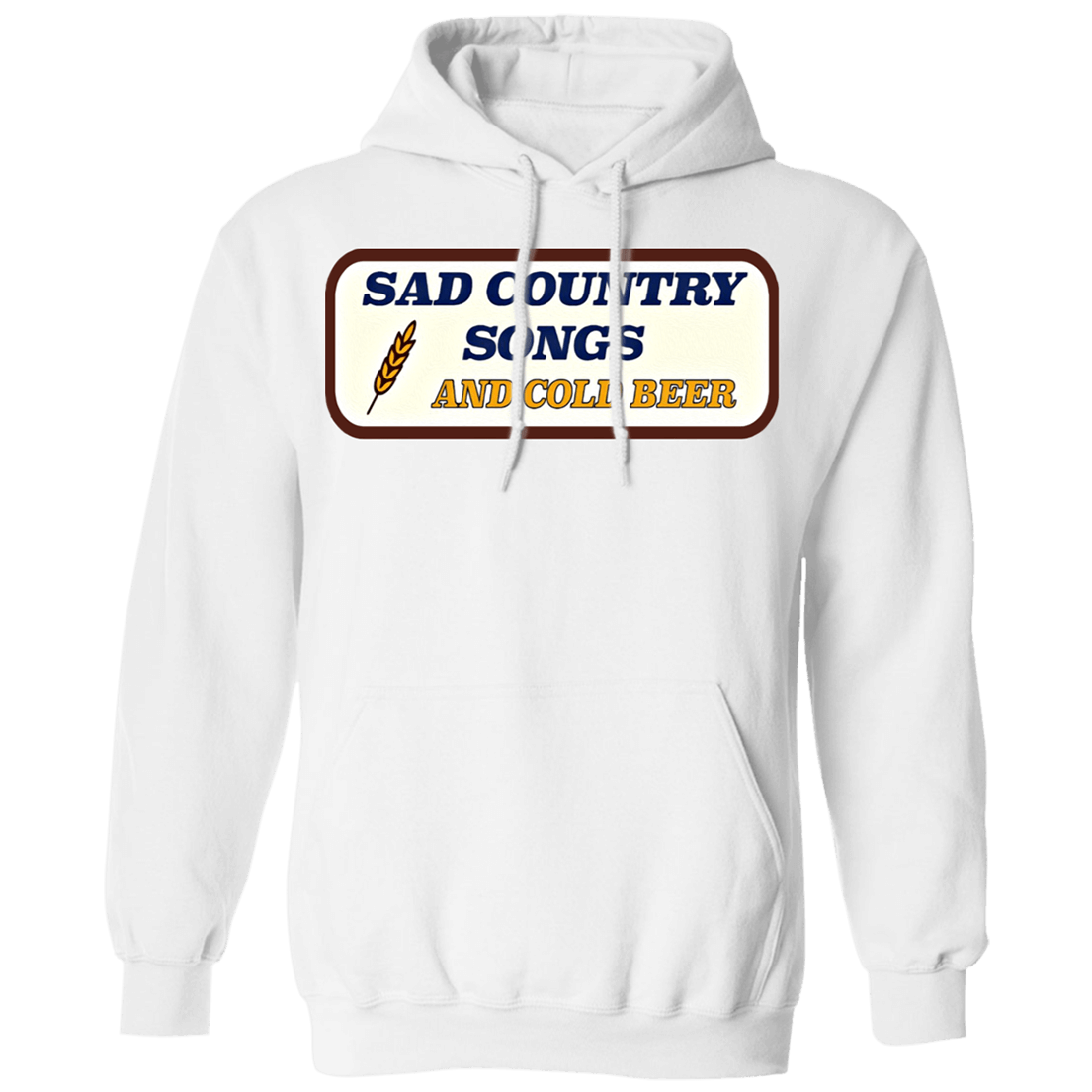 Sad Country Songs And Cold Beer Hoodie