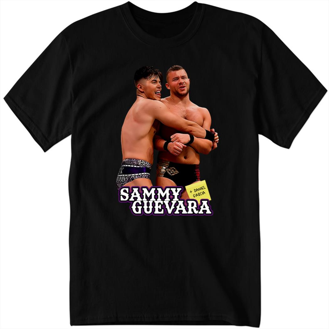 Sammy Guevara & Daniel Garcia – Hugs Shirt