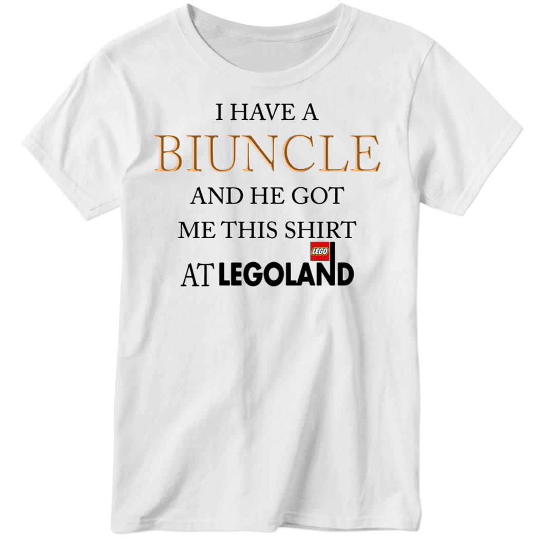 I Have A Biuncle And He Got Me This Shirt At Legoland Ladies Boyfriend Shirt
