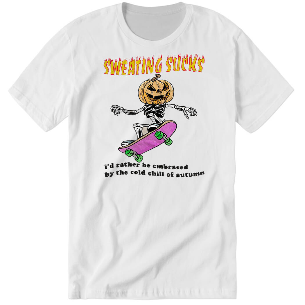 Sweating Sucks Shirt