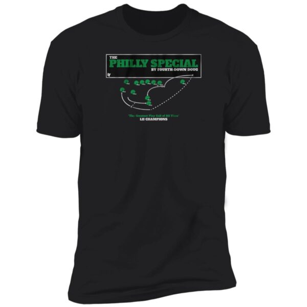 The Philly Special By Fourth Down Doug Shirt