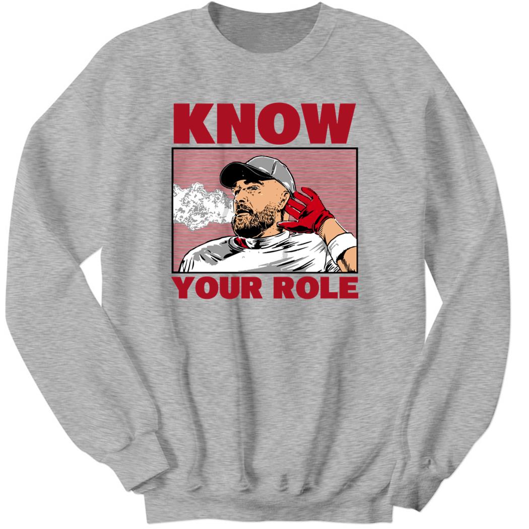 Travis Kelce Know Your Role Shirt