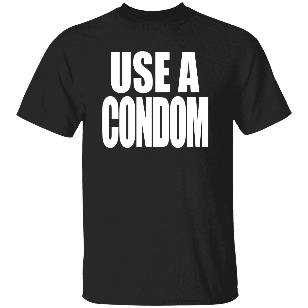 Use A Condom Black Shirt