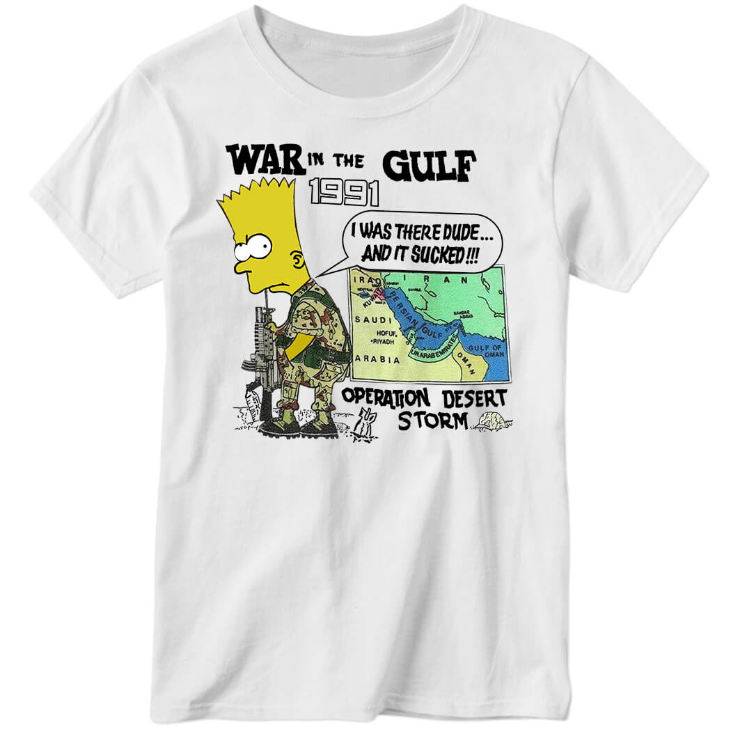 War In The Gulf 1991 Bart Simpson Ladies Boyfriend Shirt
