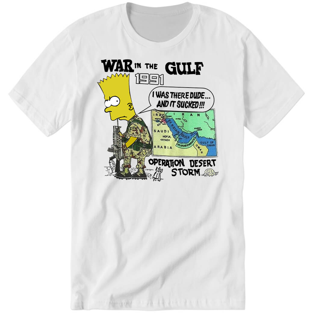 War In The Gulf 1991 Bart Simpson Premium SS T-Shirt