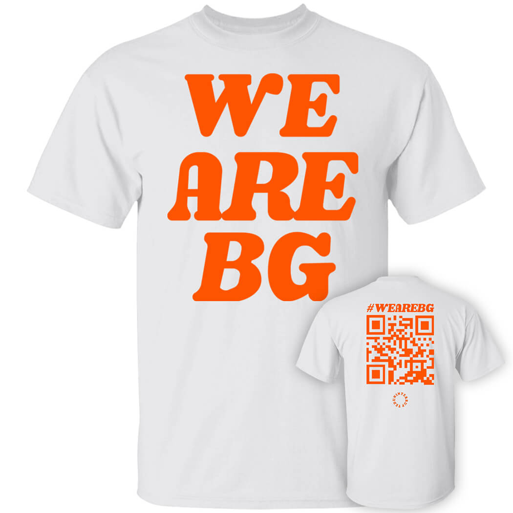 We Are Bg – Qr We Are Bg Shirt