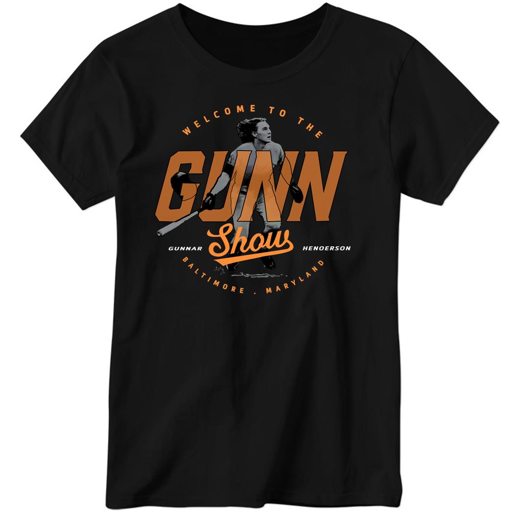 Welcome To The Gunn Show Ladies Boyfriend Shirt
