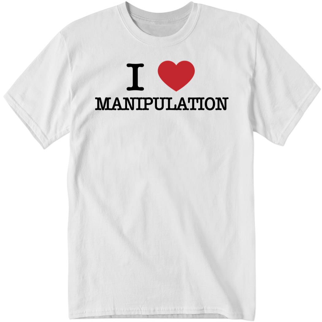 Wired I Love Manipulation Shirt
