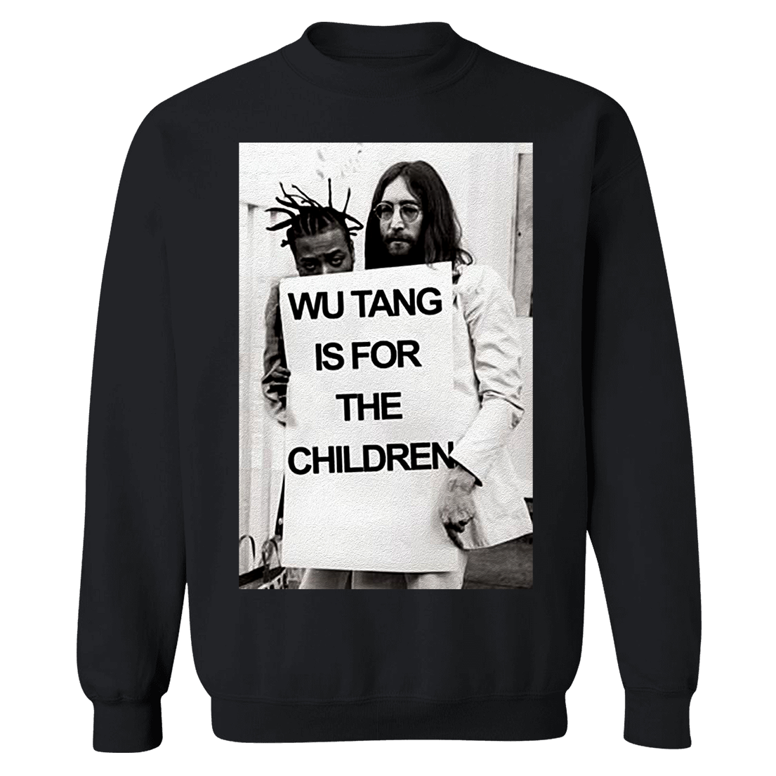 Wu Tang is For The Children John Lennon Sweatshirt