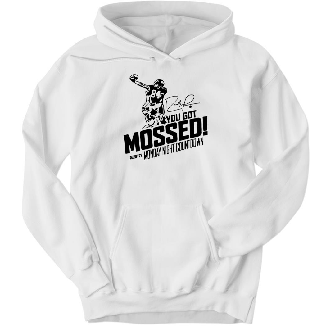 You Got Mossed Monday Night Countdown Hoodie