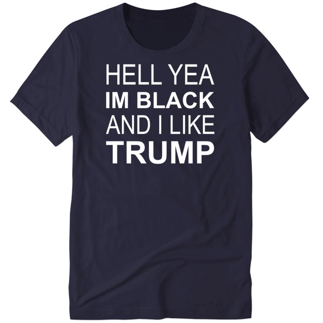 ZeekArkham Hell yeah I’m Black and I like Trump Premium SS T-Shirt