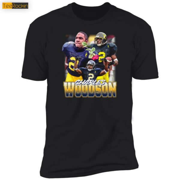 Charles Woodson Dreams Shirt
