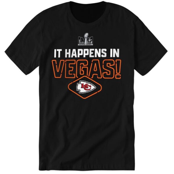 Kansas City Chiefs It Happens In Vegas Super Bowl LVIII Hoodie