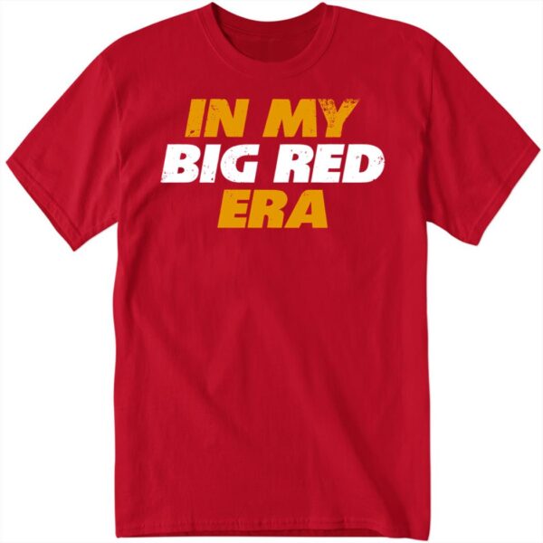 Kansas City In My Big Red Era Long Sleeve Shirt