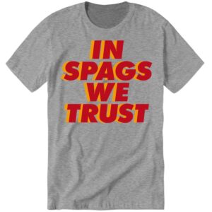 Kansas City In Spags We Trust 5 1