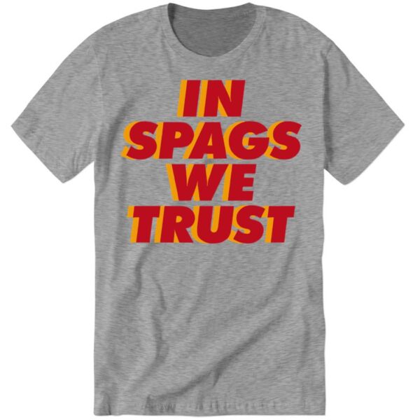 Kansas City In Spags We Trust Long Sleeve Shirt