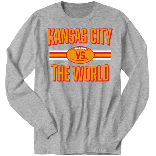 Kansas City Vs. The World Shirt