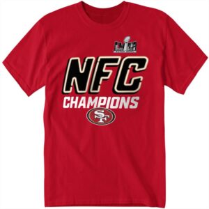 San Francisco 2023 NFC Champions Super Bowl LVIII Shirt