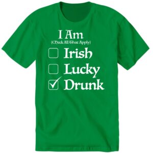 Barstool I Am Check All That Apply Irish Lucky Drunk 3 1