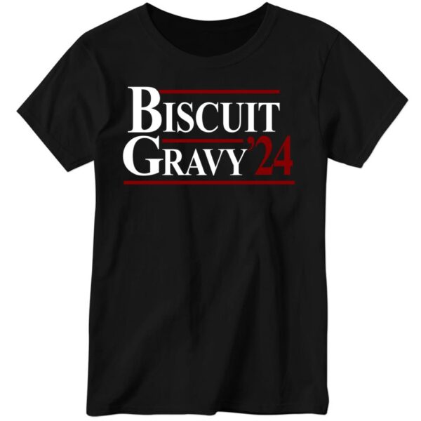 Biscuits Gravy 2024 Shirt