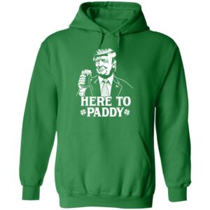 Donald Trump Here To Paddy Shirt, St. Patrick's Day 5 1