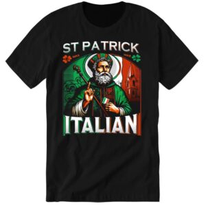 St. Patrick Was Italian 2024 5 1