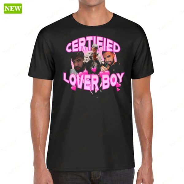 Drake Certified Lover Boy Ladies Boyfriend Shirt